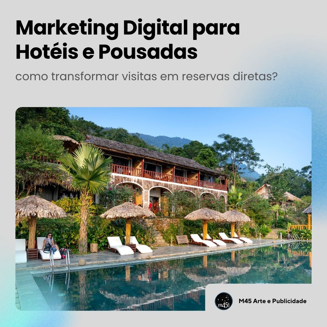 Estratégia de marketing digital para hotéis e pousadas, com SEO, redes sociais e tráfego pago para aumentar reservas diretas.